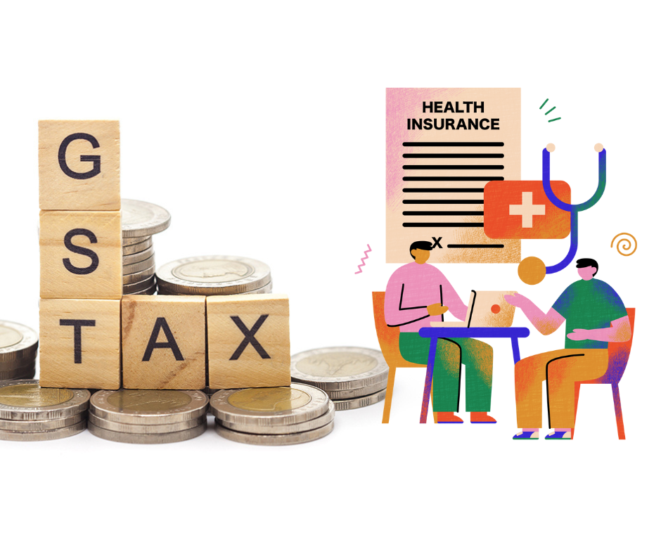 GST Relief on Health Insurance Premiums